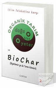 Ekopolitik Çerçeveden Organik Tarım ve Biochar