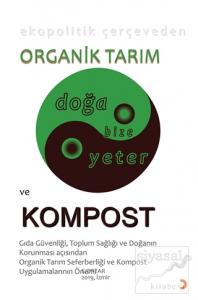 Ekopolitik Çerçeveden Organik Tarım ve Kompost