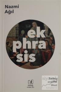 Ekphrasis - Turkey and the West