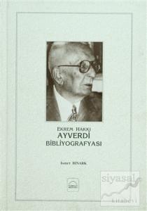Ekrem Hakkı Ayverdi Bibliyografyası (Ciltli)