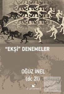 "Ekşi" Denemeler (Ciltli)