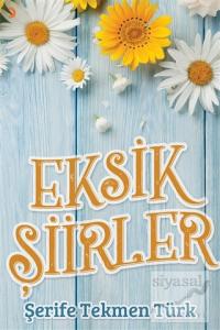 Eksik Şiirler