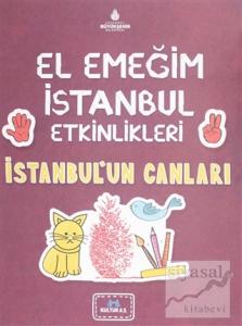 El Emeğim İstanbul Etkinlikleri İstanbul'un Canları