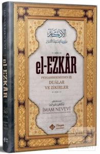 El-Ezkar Peygamberimizden Dualar ve Zikirler (Ciltli)