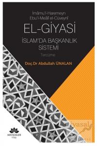El-Giyasi İslamda Başkanlık Sistemi