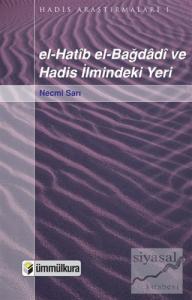 el-Hatip el-Bağdadi ve Hadis İlmindeki Yeri