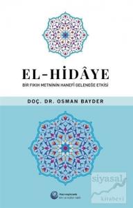 El-Hidaye: Bir Fıkıh Metninin Hanefi Geleneğe Etkisi
