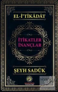 El-i'tikadat - İtikatler İnançlar