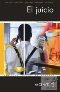 El Juicio (LFEE Nivel-4) İspanyolca Okuma Kitabı