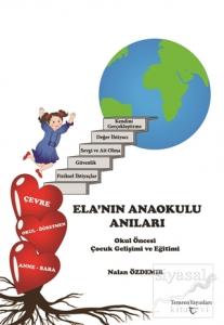 Ela'nın Anaokulu Anıları
