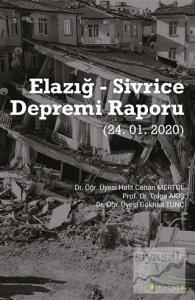 Elazığ - Sivrice Depremi Raporu (24.01.2020)