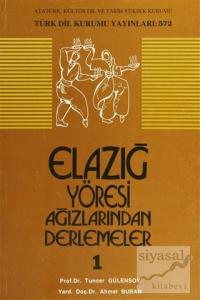 Elazığ Yöresi Ağızlarından Derlemeler 1