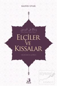 Elçiler ve Kıssalar