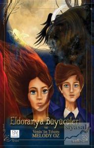 Eldoranya Büyücüleri ve Venüs'ün Tılsımı