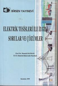Elektirik Tesisleri İle İlgili Sorular ve Çözümler