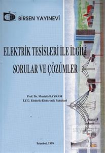 Elektrik Tesisleri ile İlgili Sorular ve Çözümleri