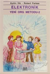 Elektronik Yeni Org Metodu 2