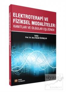 Elektroterapi ve Fiziksel Modaliteler