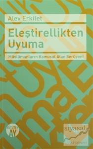 Eleştirellikten Uyuma
