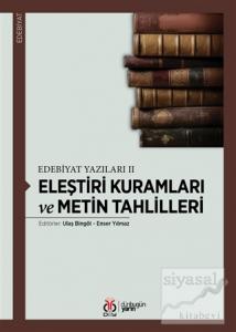 Eleştiri Kuramları ve Metin Tahlilleri