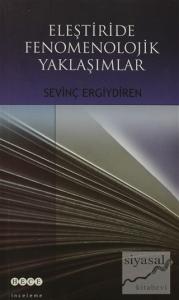 Eleştiride Fenomenolojik Yaklaşımlar