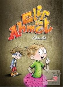 Elif ile Ahmet - Adalet