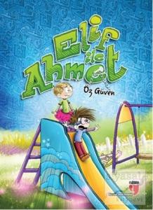 Elif ile Ahmet - Öz Güven