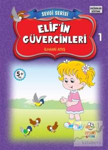 Elif'in Güvercinleri - Sevgi Serisi 1