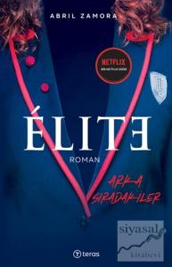 Elite - Arka Sıradakiler
