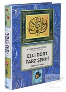 Elli Dört Farz Şerhi (Ciltli)