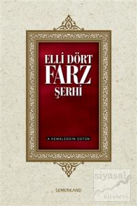 Elli Dört Farz Şerhi (Ciltli)