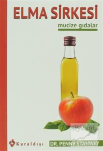 Elma Sirkesi Mucize Gıdalar