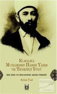 Elmalılı Muhammed Hamdi Yazır ve Tenkitçi Yönü