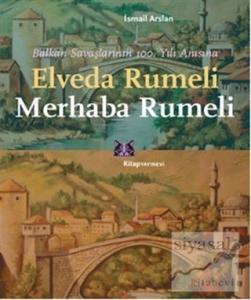Elveda Rumeli Merhaba Rumeli