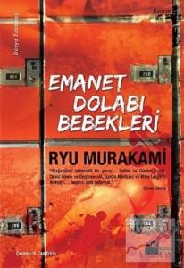 Emanet Dolabı Bebekleri