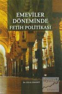 Emeviler Döneminde Fetih Politikası