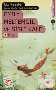 Emily Meltemgil ve Sisli Kale - 3. Kitap