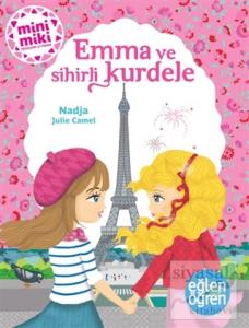 Emma ve Sihirli Kurdele - Eğlen Öğren