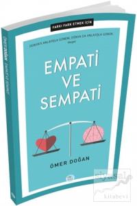 Empati ve Sempati - Farkı Fark Etmek İçin