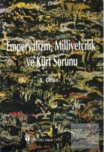 Emperyalizm, Milliyetçilik ve Kürt Sorunu