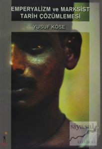 Emperyalizm ve Marksist Tarih Çözümlemesi