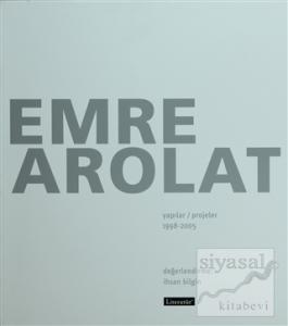 Emre Arolat Yapılar - Projeler 1998 - 2005
