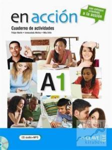 En Accion A1 Cuaderno de Actividades (Etkinlik Kitabı +Audio Descargable) İspanyolca Temel Seviye