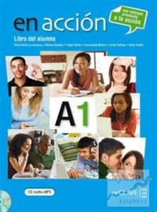 En Accion A1 Libro del Alumno (Ders Kitabı +Audio Descargable) İspanyolca Temel Seviye