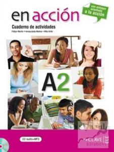 En Accion A2 Cuaderno de Actividades (Etkinlik Kitabı +Audio Descargable) İspanyolca Orta-Alt Seviye