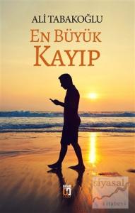 En Büyük Kayıp