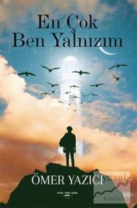 En Çok Ben Yalnızım