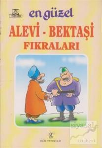 En Güzel Alevi - Bektaşi Fıkraları