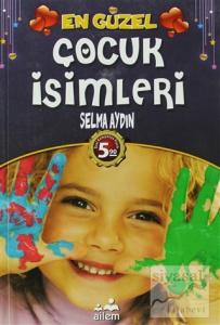 En Güzel Çocuk İsimleri