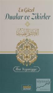 En Güzel Dualar ve Zikirler
